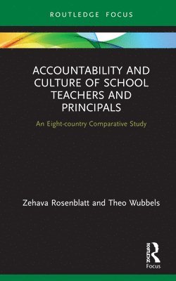 Accountability and Culture of School Teachers and Principals 1