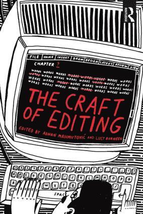 Adnan Mahmutović, Lucy Durneen, Adnan Mahmutovic, Adnan Mahmutovi¿ - Craft of Editing, Häftad