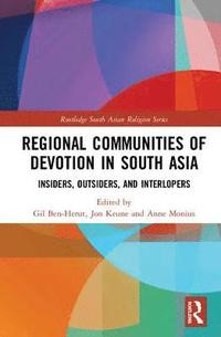 bokomslag Regional Communities of Devotion in South Asia