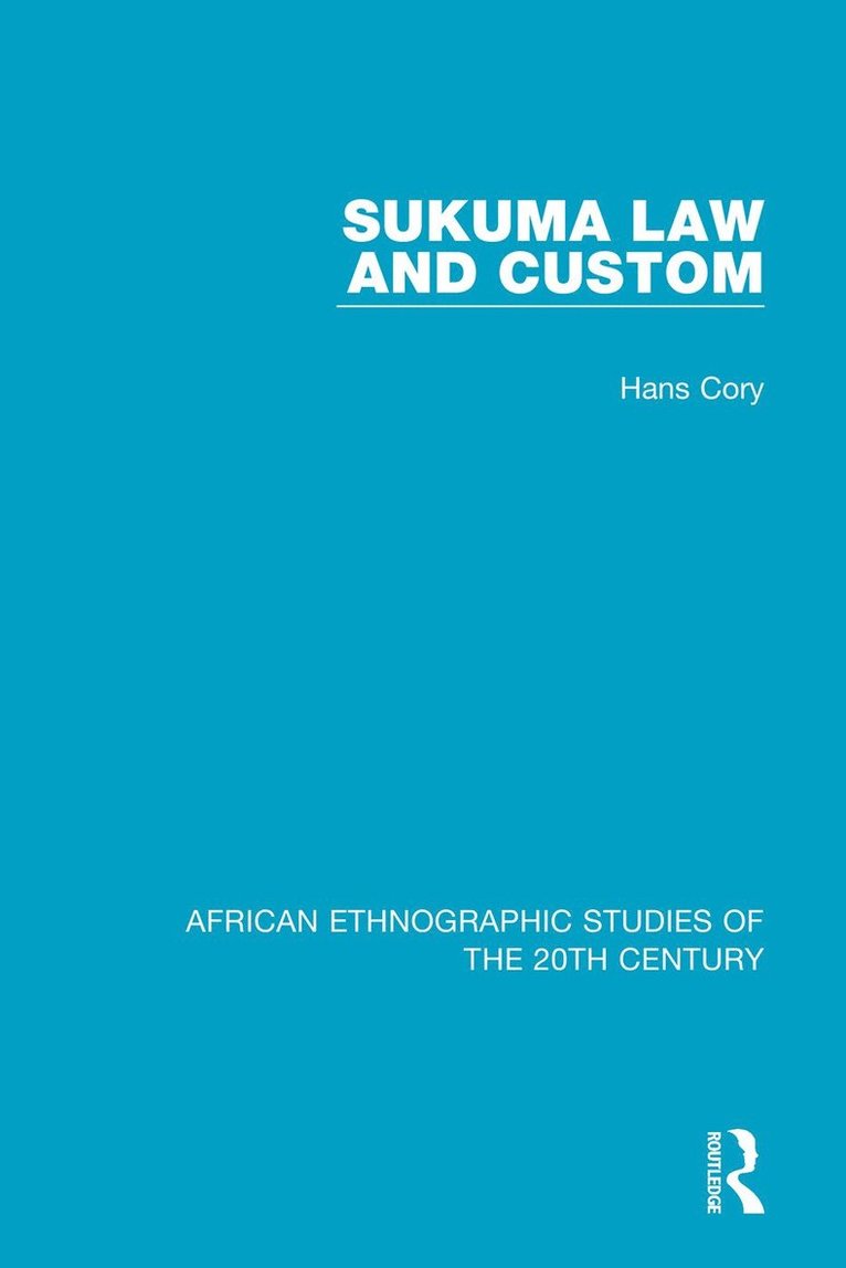 Hans Cory - Sukuma Law and Custom, Häftad