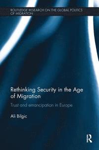 bokomslag Rethinking Security in the Age of Migration