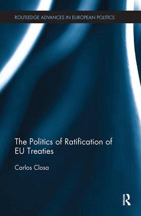 Carlos Closa - Politics of Ratification of EU Treaties, Häftad