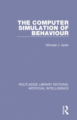 The Computer Simulation of Behaviour 1