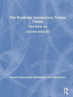 The Routledge Introductory Persian Course 1