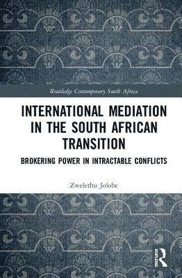 bokomslag International Mediation in the South African Transition