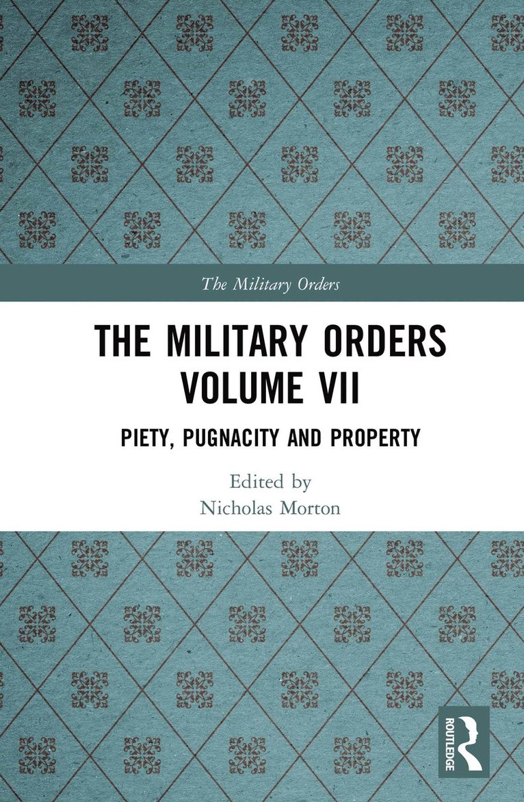 Military Orders Volume VII