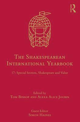 Tom Bishop, Alexa Joubin - Shakespearean International Yearbook, Inbunden