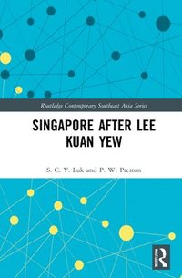 bokomslag Singapore after Lee Kuan Yew