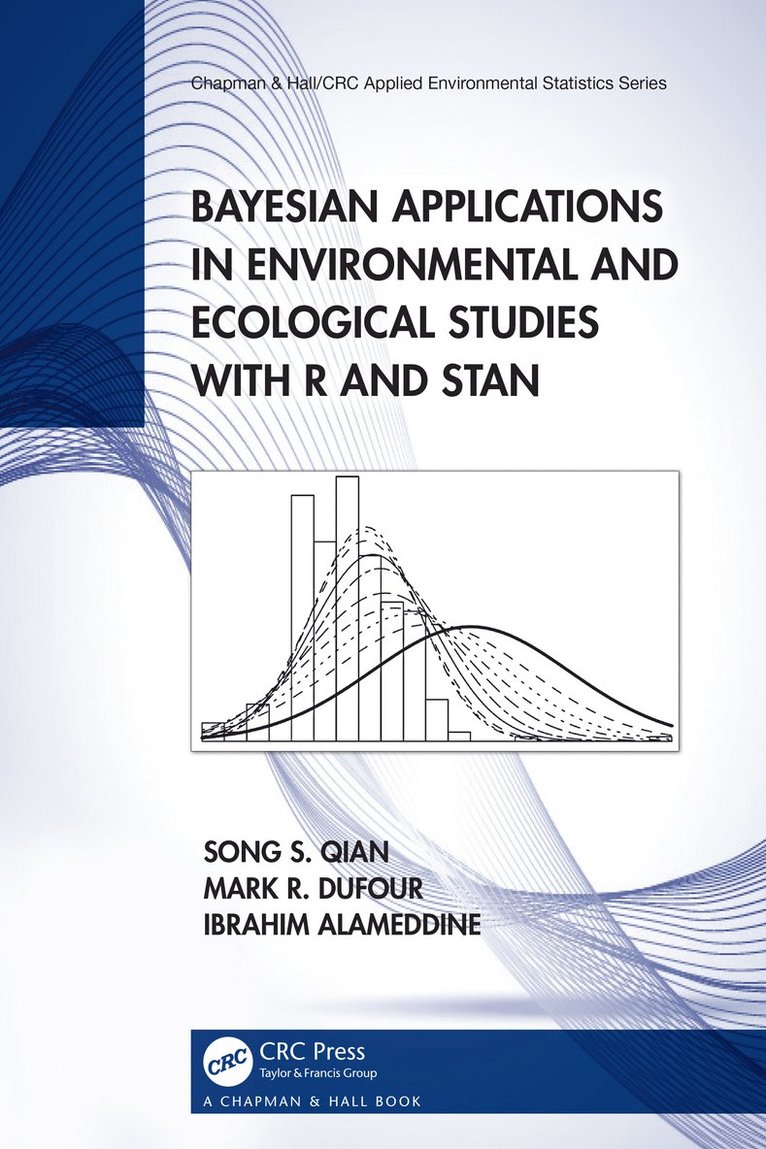 Bayesian Applications in Environmental and Ecological Studies with R and Stan 1