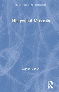 bokomslag Hollywood Musicals