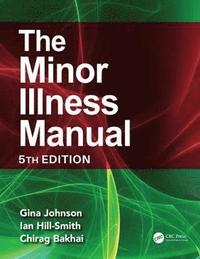 bokomslag The Minor Illness Manual