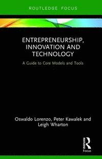 bokomslag Entrepreneurship, Innovation and Technology