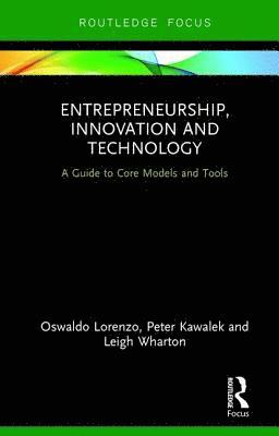 Entrepreneurship, Innovation and Technology 1