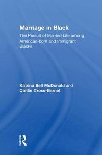 bokomslag Marriage in Black
