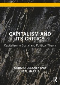 bokomslag Capitalism and its Critics