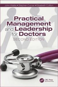 bokomslag Practical Management and Leadership for Doctors