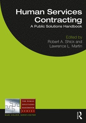 Robert A. Shick, Lawrence Martin, The State University of New Jersey) Shick, Robert A. (Rutgers - Human Services Contracting, Häftad