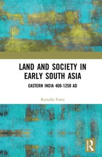 bokomslag Land and Society in Early South Asia