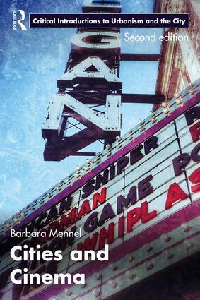 Barbara Mennel - Cities and Cinema, Häftad