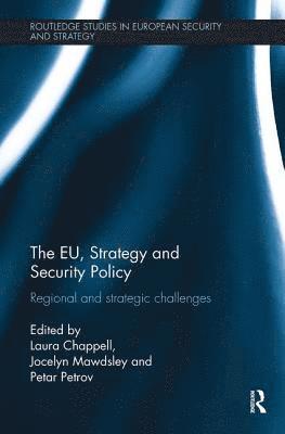 bokomslag The EU, Strategy and Security Policy