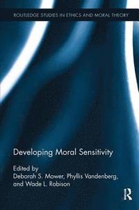 bokomslag Developing Moral Sensitivity
