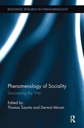 Thomas Szanto, Dermot Moran - Phenomenology of Sociality, Häftad
