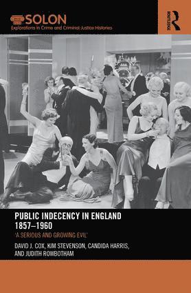 bokomslag Public Indecency in England 1857-1960