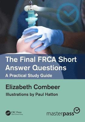Elizabeth Combeer - Combeer, E: Final FRCA Short Answer Questions, Häftad
