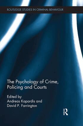 Andreas Kapardis, David Farrington - Psychology of Crime, Policing and Courts, Häftad