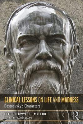 Clinical Lessons on Life and Madness 1