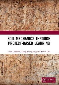 bokomslag Soil Mechanics Through Project-Based Learning