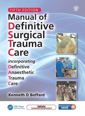 bokomslag Manual of Definitive Surgical Trauma Care, Fifth Edition