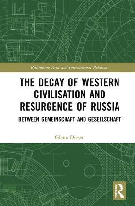 bokomslag Decay of Western Civilisation and Resurgence of Russia