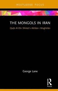 bokomslag The Mongols in Iran