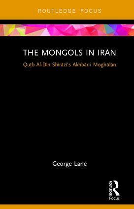 George Lane - Mongols in Iran, Inbunden