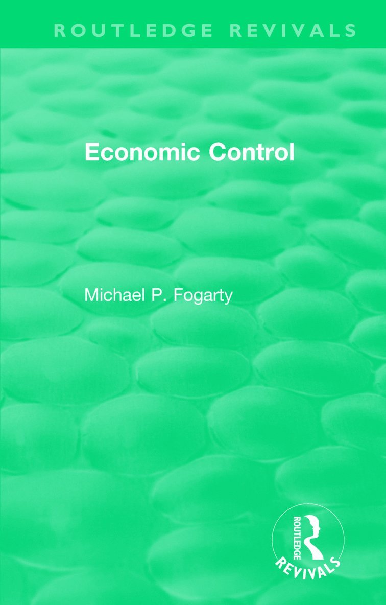 Routledge Revivals: Economic Control (1955)