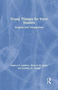 bokomslag Group Therapy for Voice Hearers