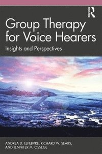 bokomslag Group Therapy for Voice Hearers