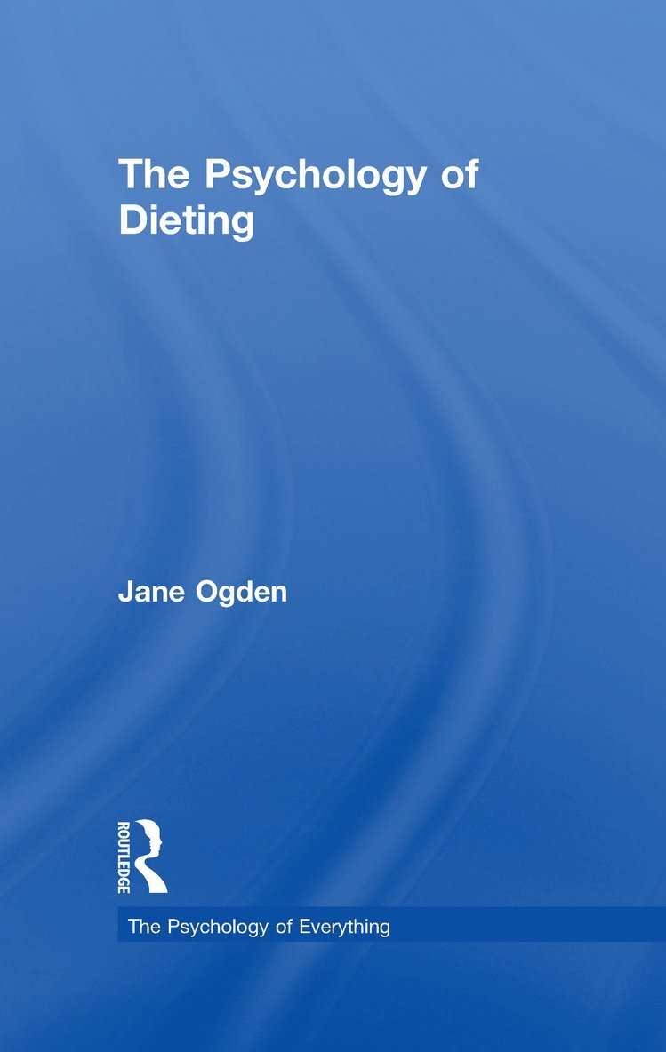 Psychology of Dieting