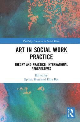 bokomslag Art in Social Work Practice