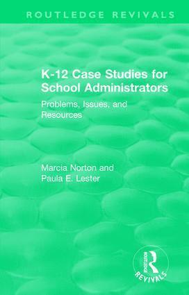 bokomslag K-12 Case Studies for School Administrators