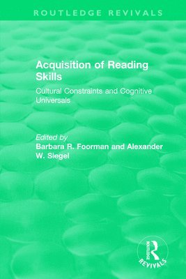 Barbara R. Foorman, Alexander W. Siegel - Acquisition of Reading Skills (1986), Häftad