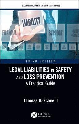 bokomslag Legal Liabilities in Safety and Loss Prevention