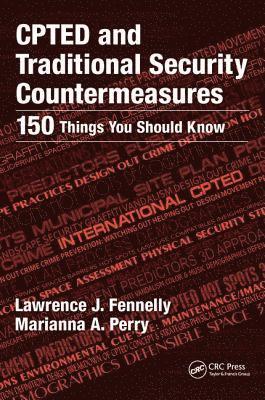 CPTED and Traditional Security Countermeasures 1
