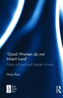 Good Women do not Inherit Land' 1