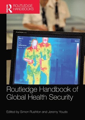 bokomslag Routledge Handbook of Global Health Security