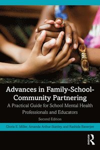 bokomslag Advances in Family-School-Community Partnering