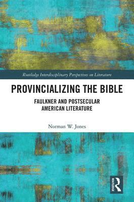 Provincializing the Bible 1