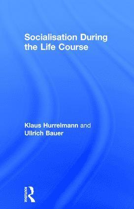 Socialisation During the Life Course