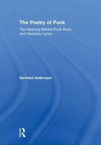 bokomslag The Poetry of Punk